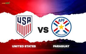 USA vs Paraguay — Full Match Preview, Predicted Lineup & Live Score