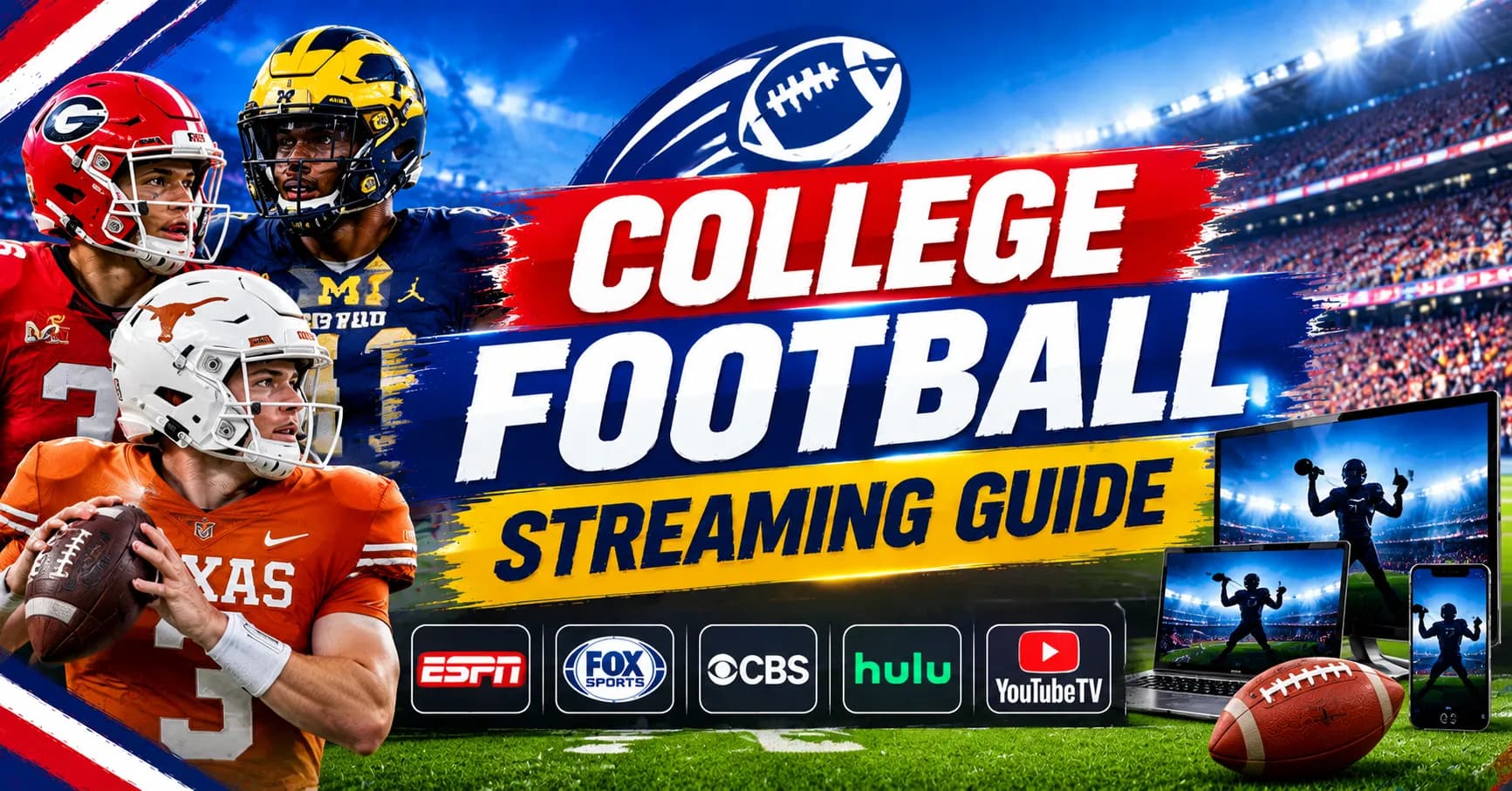 College Football Streaming Guide 2026