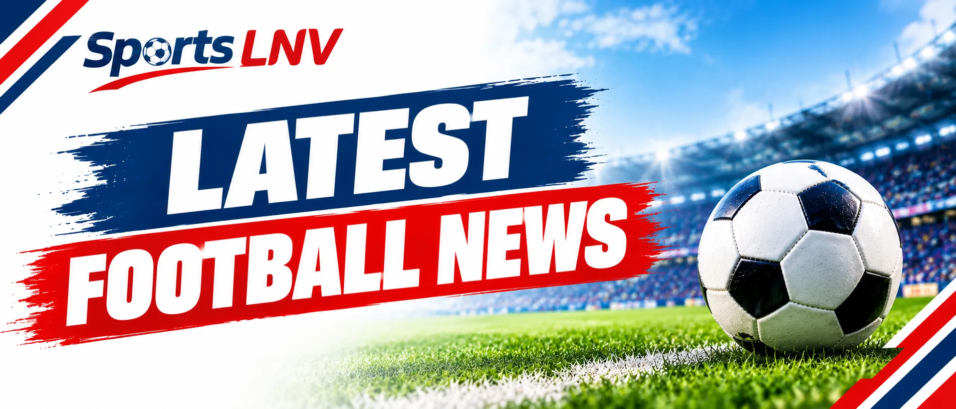 Latest Football News – Stay Updated With the World of Football